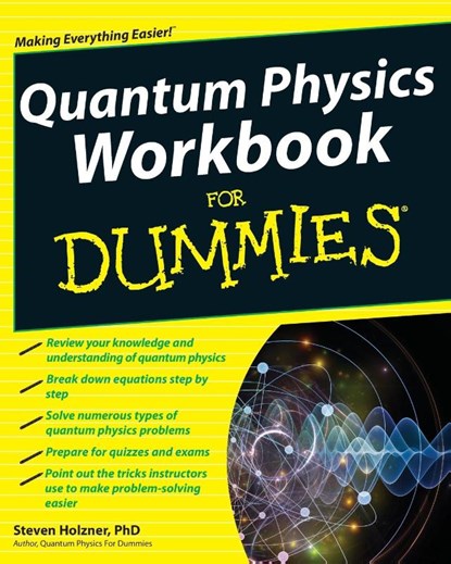 Quantum Physics Workbook For Dummies, Steven Holzner - Paperback - 9780470525890