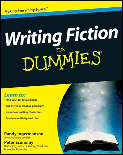 Writing Fiction For Dummies, Randy Ingermanson ; Peter (Leader to Leader magazine) Economy - Paperback - 9780470530702