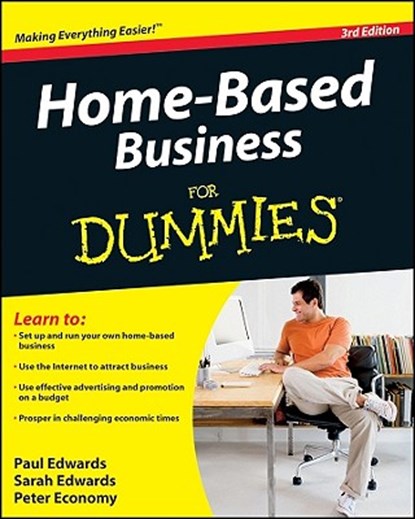 Home-Based Business For Dummies, Paul Edwards ; Sarah Edwards ; Peter Economy - Paperback - 9780470538050
