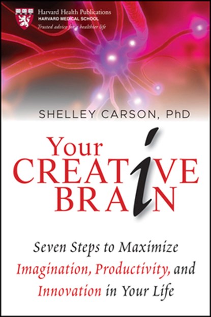 Carson, S: Your Creative Brain, Shelley Carson - Gebonden - 9780470547632