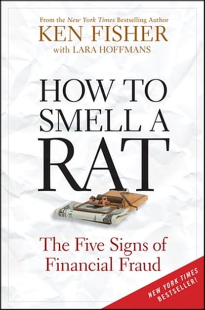How to Smell a Rat, Ken Fisher ; Lara Hoffmans - Ebook - 9780470552728