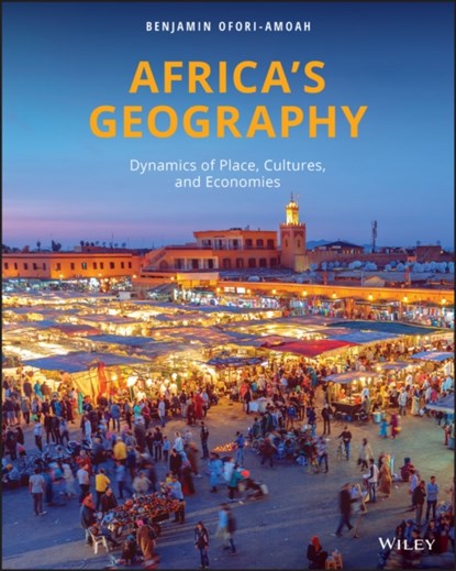 Africa's Geography, Benjamin Ofori-Amoah - Paperback - 9780470583586