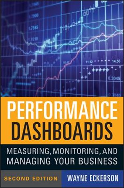 Performance Dashboards, Wayne W. Eckerson - Gebonden - 9780470589830