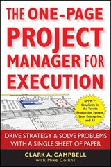 The One-Page Project Manager for Execution - Clark A. Campbell ; Mike Collins - 9780470591291