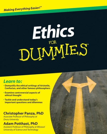 Ethics For Dummies, Christopher Panza ; Adam Potthast - Paperback - 9780470591710