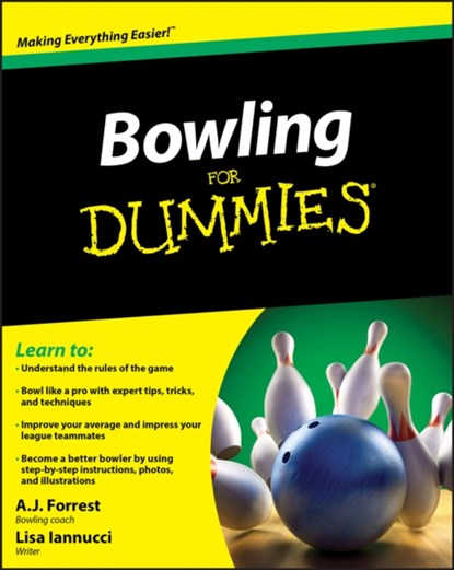 Bowling For Dummies, A.J. Forrest ; Lisa Iannucci - Paperback - 9780470601594