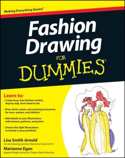 Fashion Drawing For Dummies, Lisa Arnold ; Marianne (Norwalk Community College) Egan - Paperback - 9780470601600
