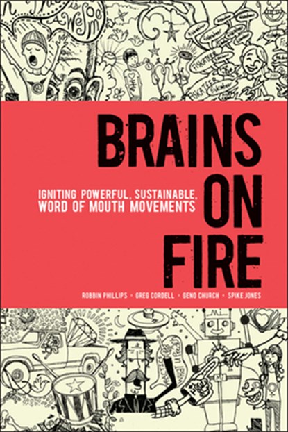 Brains on Fire, Robbin Phillips ; Greg Cordell ; Geno Church ; Spike Jones - Gebonden - 9780470614181
