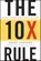 The 10X Rule, Grant Cardone - Gebonden - 9780470627600