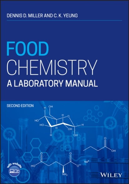Food Chemistry, Dennis D. (Cornell University Miller ; C. K. Yeung - Paperback - 9780470639313
