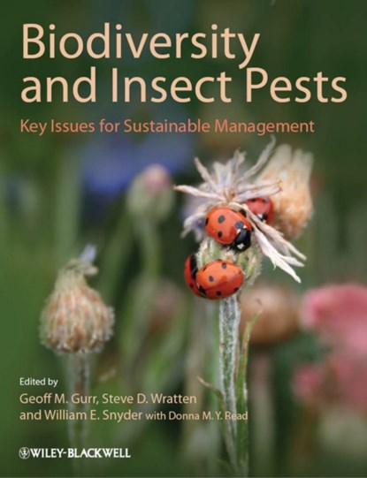 Biodiversity and Insect Pests, Geoff M. (Charles Sturt University) Gurr ; Stephen D. (Lincoln University) Wratten ; William E. (Washington State University) Snyder - Gebonden - 9780470656860