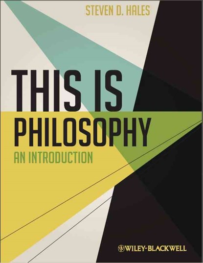This Is Philosophy, Steven D. Hales - Paperback - 9780470658833