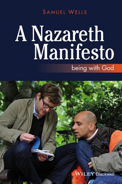 A Nazareth Manifesto, WELLS,  Samuel (Duke University) - Gebonden - 9780470673256