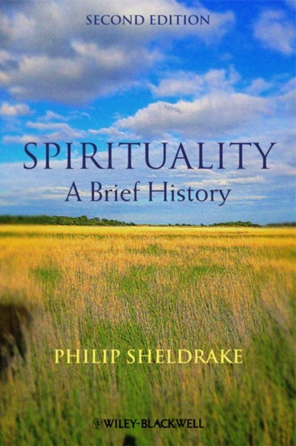 Spirituality, PHILIP (CAMBRIDGE THEOLOGICAL FEDERATION,  UK) Sheldrake - Gebonden - 9780470673522