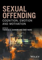 Sexual Offending | Gannon, Theresa A. ; Ward, Tony | 