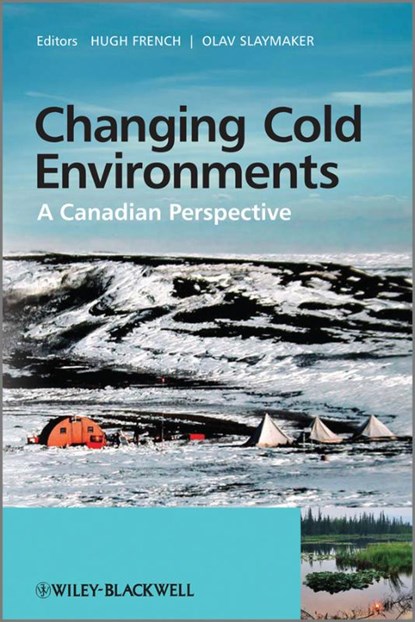 Changing Cold Environments - A Canadian Perspective, FRENCH,  HH - Paperback - 9780470699690
