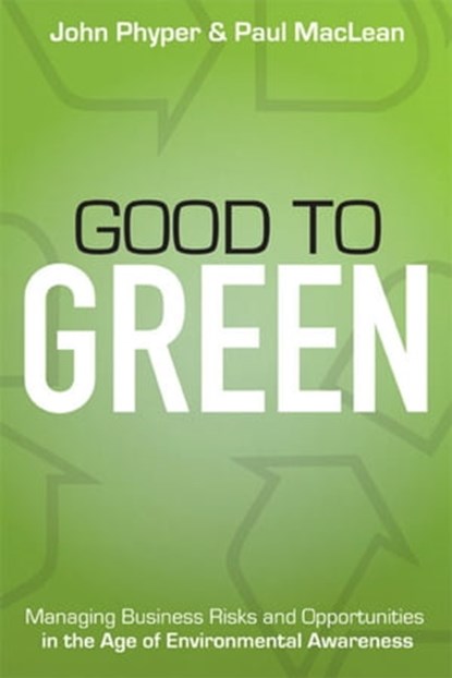 Good to Green, John-David Phyper ; Paul MacLean - Ebook - 9780470736975