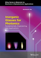 Inorganic Glasses for Photonics | Animesh Jha | 