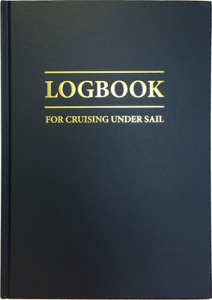 Logbook for Cruising Under Sail, John Mellor - Gebonden - 9780470746844