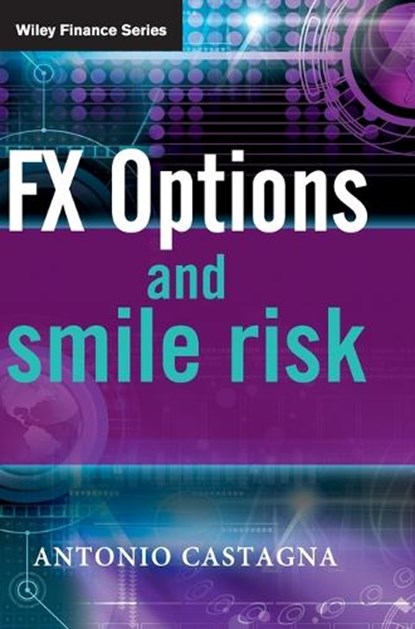 FX Options and Smile Risk, Antonio Castagna - Gebonden - 9780470754191