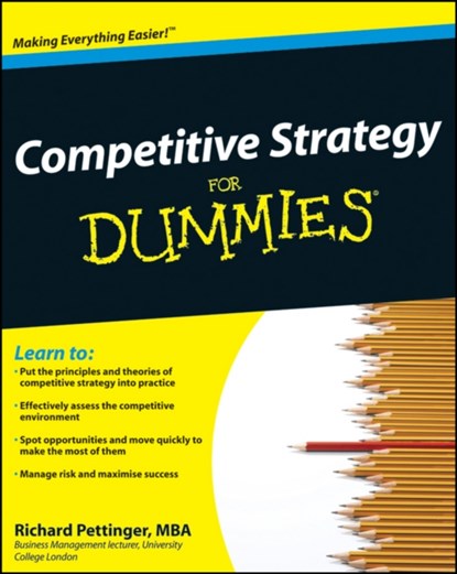 Competitive Strategy For Dummies, Richard Pettinger - Paperback - 9780470779309