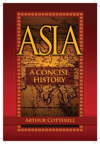 Asia, Arthur Cotterell - Ebook - 9780470829592