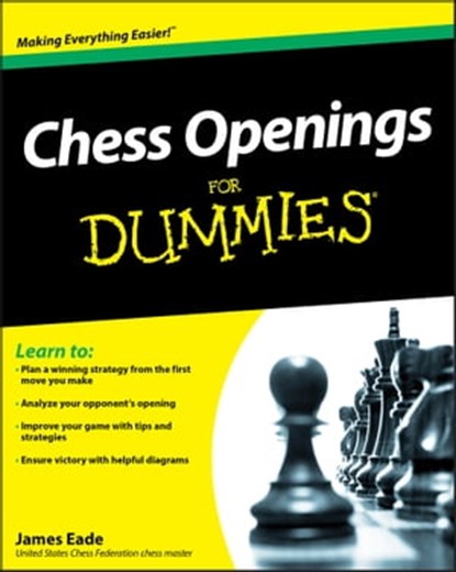 Chess Openings For Dummies, James Eade - Ebook - 9780470882399