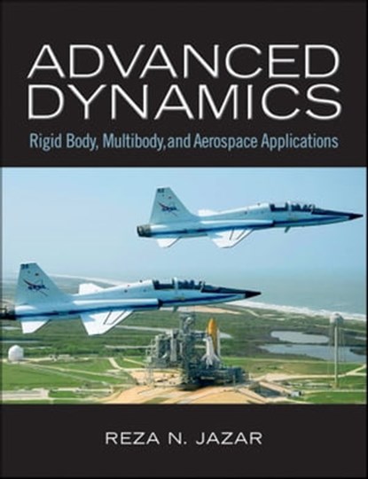 Advanced Dynamics, Reza N. Jazar - Ebook - 9780470892138