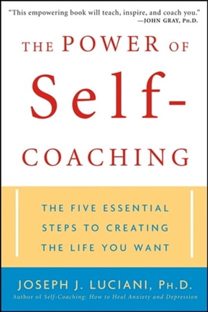 The Power of Self-Coaching, Joseph J. Luciani - Ebook - 9780470893517