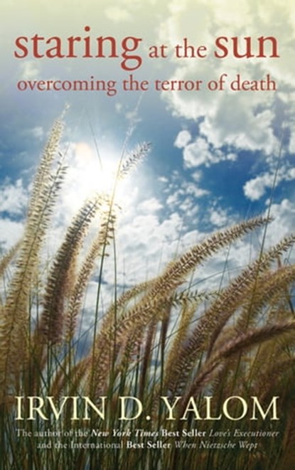 Staring at the Sun, Irvin D. Yalom - Ebook - 9780470894019