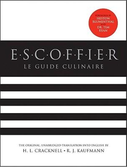 Cracknell, H: Escoffier, H L Cracknell ; R J Kaufmann ; Georges Auguste Escoffier - Gebonden - 9780470900277