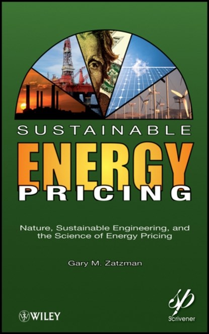 Sustainable Energy Pricing, Gary M. Zatzman - Gebonden - 9780470901632
