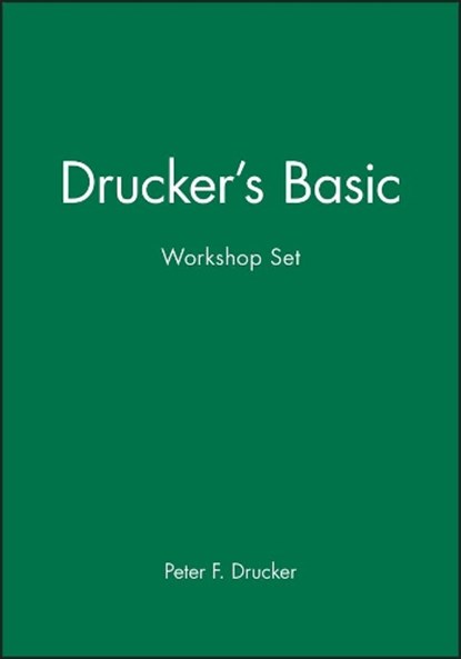 Drucker's Basic Workshop Set, Peter F. Drucker - Paperback - 9780470931585