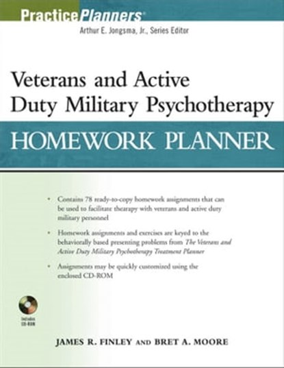 Veterans and Active Duty Military Psychotherapy Homework Planner, James R. Finley ; Bret A. Moore - Ebook - 9780470931790