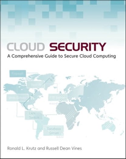 Cloud Security, Ronald L. Krutz ; Russell Dean Vines - Ebook - 9780470938942