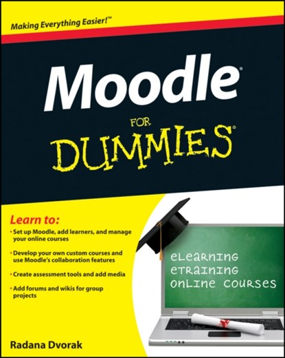Moodle For Dummies, Radana Dvorak - Paperback - 9780470949429