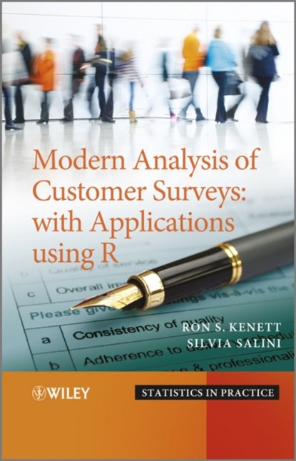 Modern Analysis of Customer Surveys, RON S. (KPA LTD.,  Israel) Kenett ; Silvia (KPA Ltd) Salini - Gebonden - 9780470971284