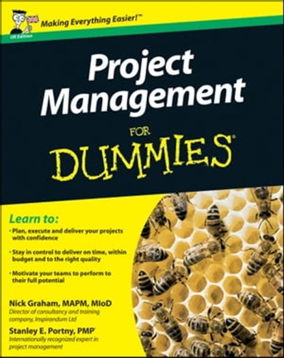 Project Management For Dummies, UK Edition, Nick Graham ; Stanley E. Portny - Ebook - 9780470972984