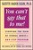 You Can't Say That to Me, Suzette Haden Elgin - Paperback - 9780471003991