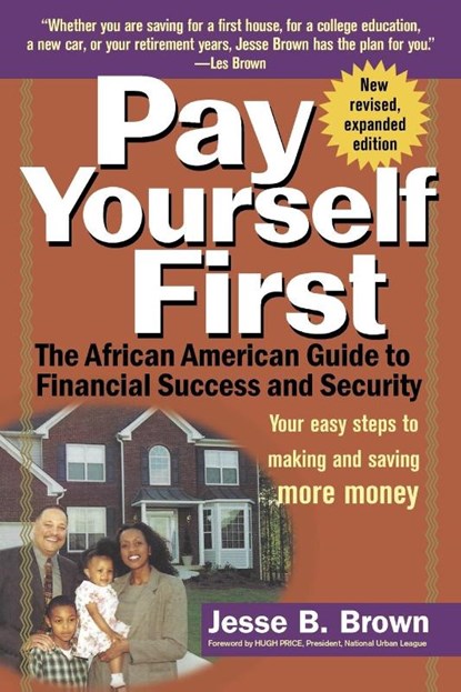 Brown, J: Pay Yourself First, Jesse B. Brown - Paperback - 9780471158974