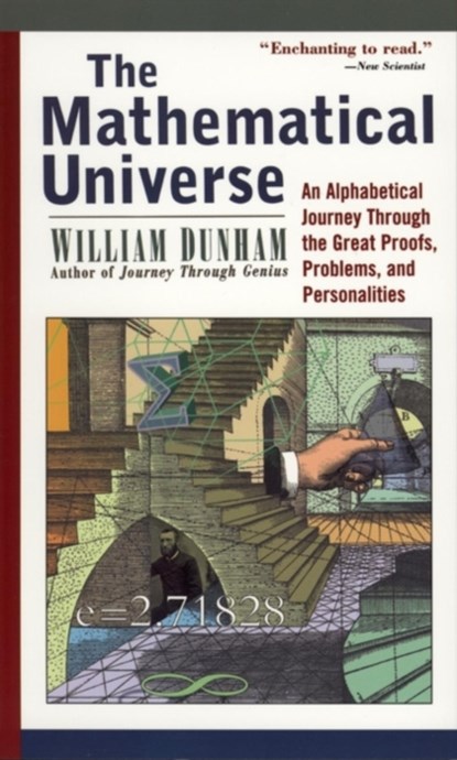 The Mathematical Universe, William Dunham - Paperback - 9780471176619