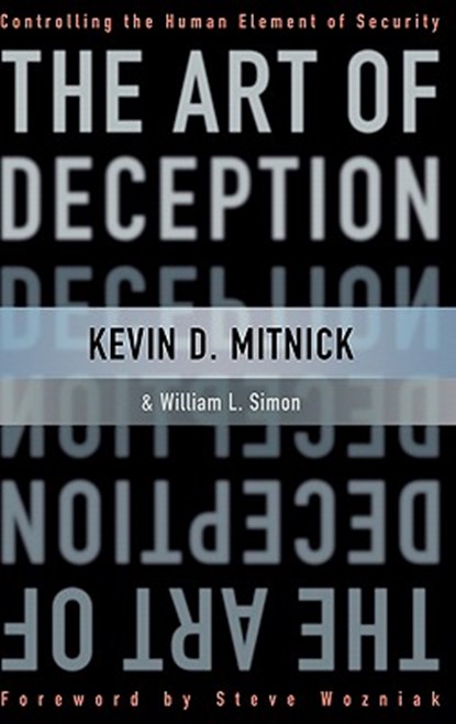 The Art of Deception, Kevin D. (Thousand Oaks Mitnick ; William L. (Rancho Santa Fe Simon - Gebonden - 9780471237129