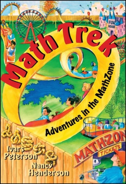 Math Trek, Ivars Peterson ; Nancy Henderson - Paperback - 9780471315704