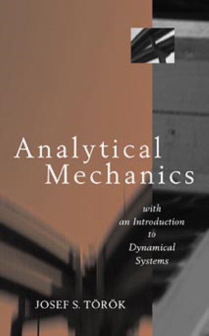 Analytical Mechanics, JOSEPH S. (ROCHESTER INSTITUTE OF TECHNOLOGY,  New York) Torok - Gebonden - 9780471332077