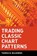 Trading Classic Chart Patterns, Thomas N. Bulkowski - Gebonden - 9780471435754