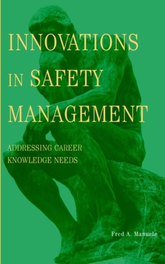 Innovations in Safety Management