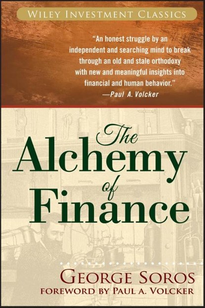 The Alchemy of Finance, George Soros - Paperback - 9780471445494