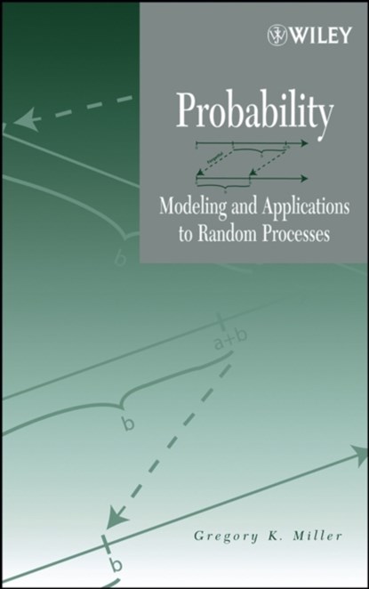 Probability, Gregory K. (Stephen F. Austin State University Miller - Gebonden - 9780471458920