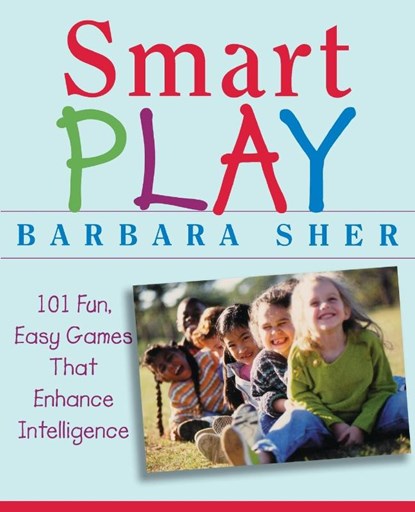 Smart Play, Barbara (Boston University) Sher - Paperback - 9780471466734