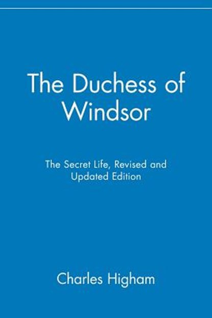 The Duchess of Windsor, Charles Higham - Paperback - 9780471485230